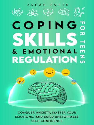 cover image of Coping Skills & Emotional Regulation for Teens